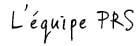 L'équipe PRS